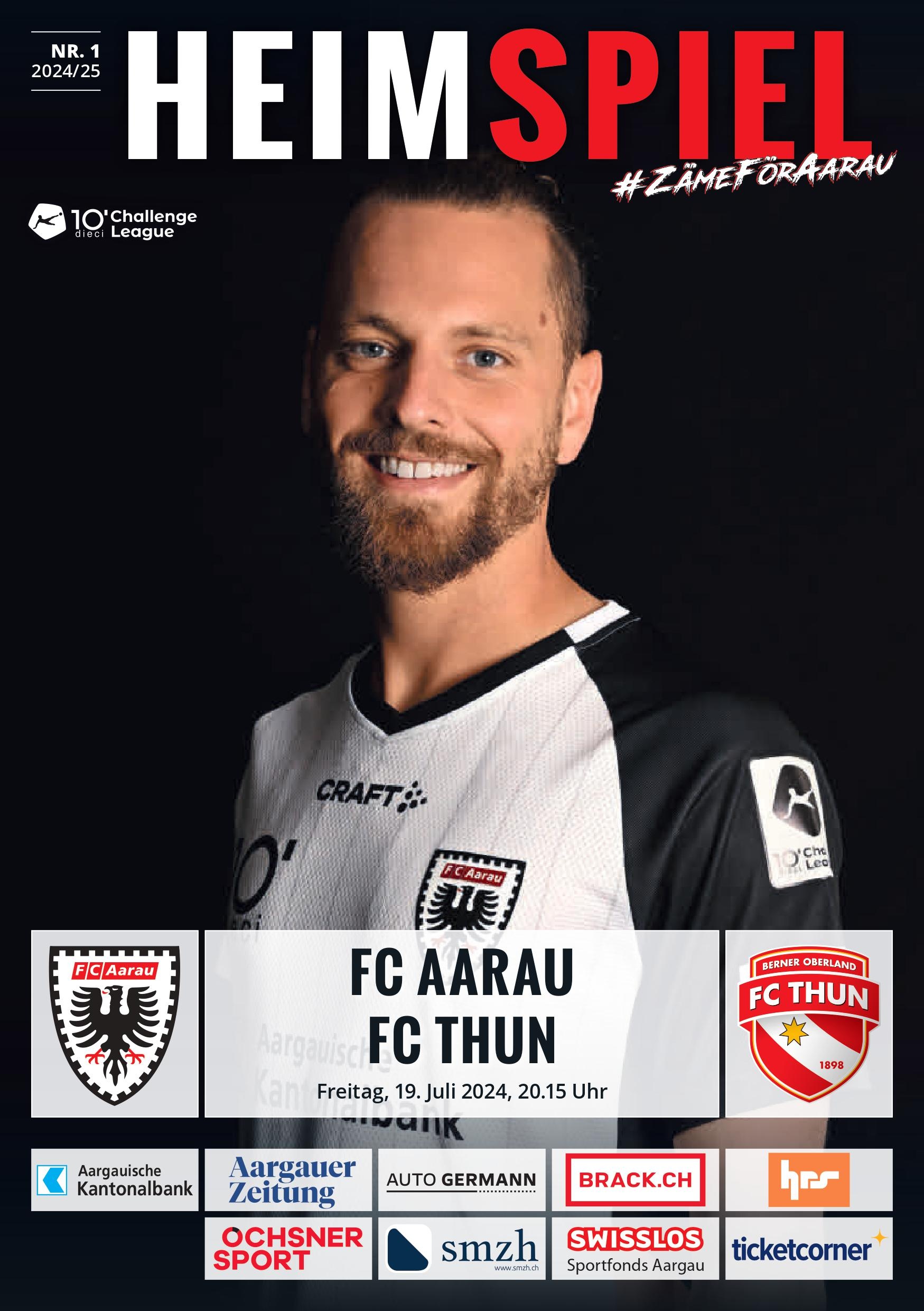 Heimspiel Nr. 1 2024/25 FC Aarau - FC Thun