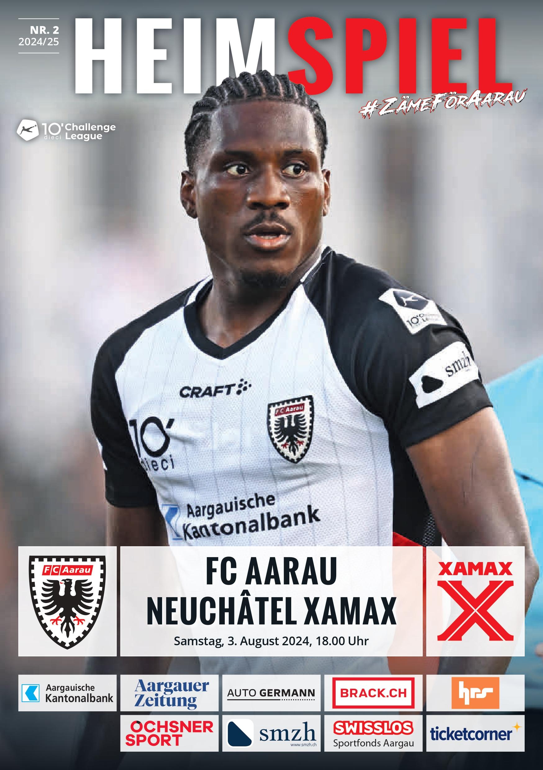 Heimspiel Nr. 2 2024/25 FC Aarau - Xamax