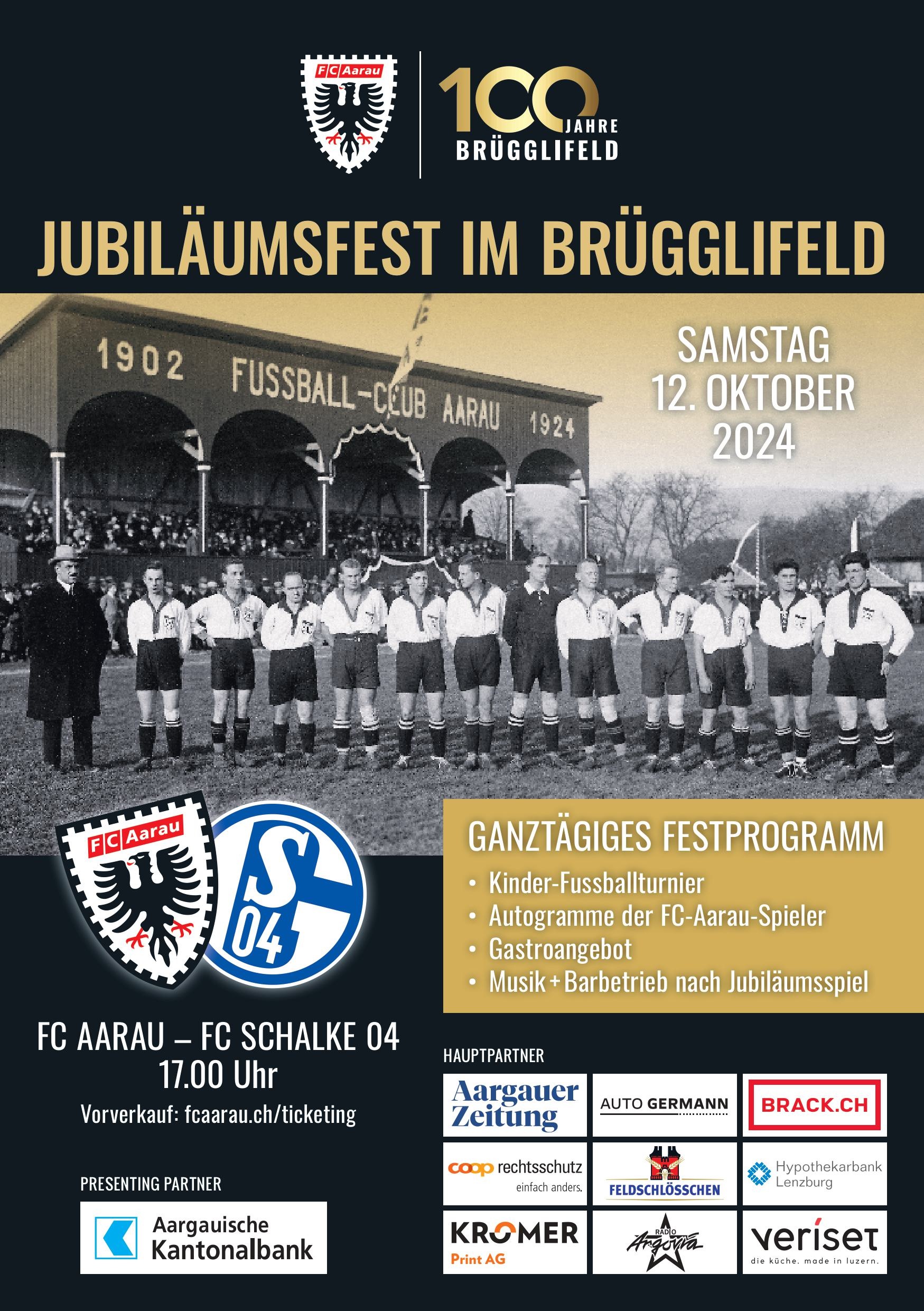 JUBILÄUMSFEST IM BRÜGGLIFELD - FC Aarau - FC Schalke 04