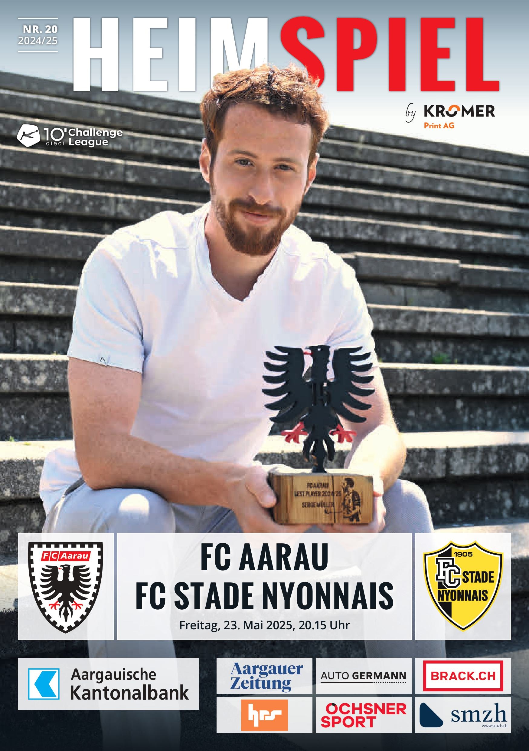 Heimspiel Nr. 20 2024/25 FC Aarau - FC Stade Nyonnais