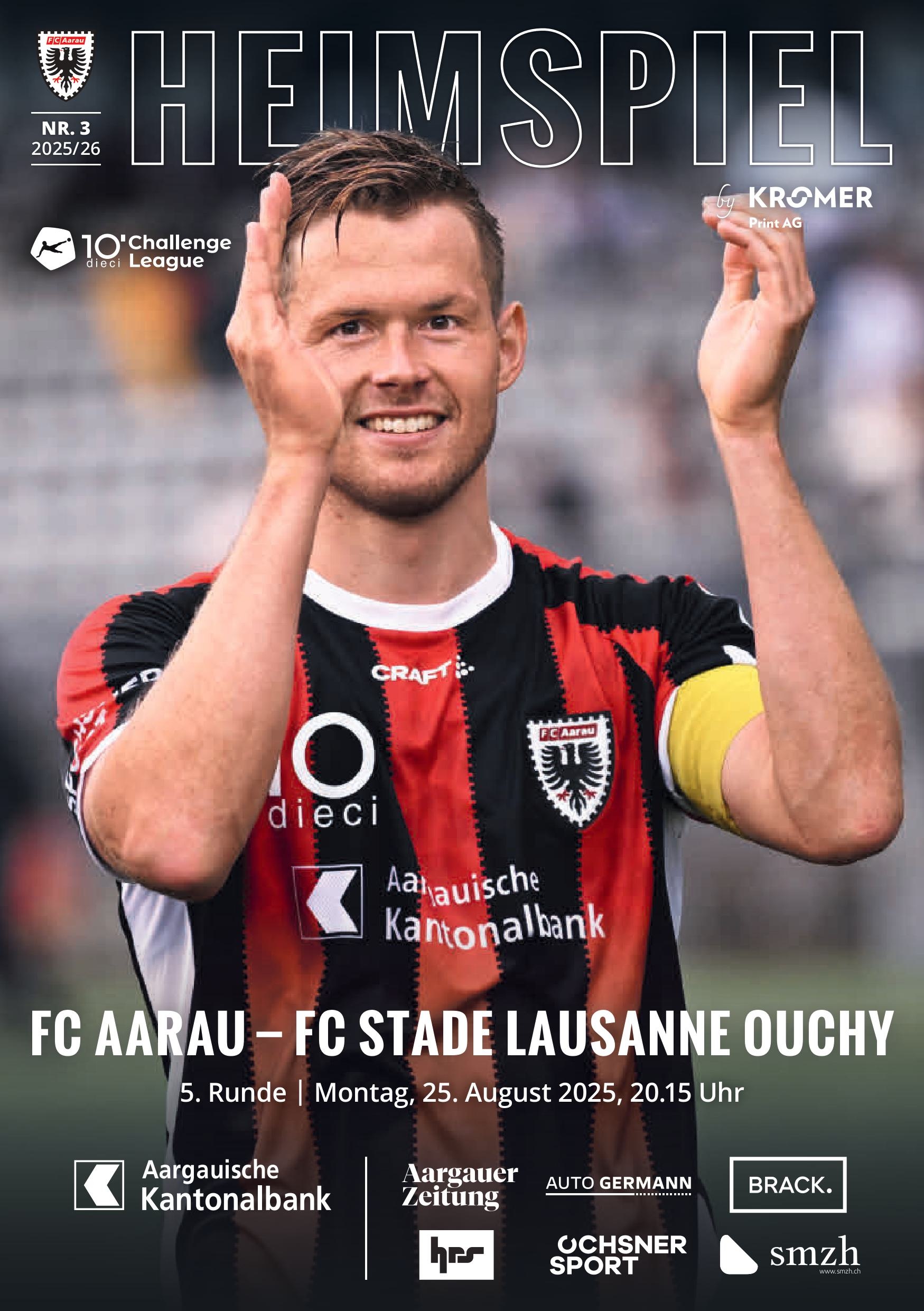 Heimspiel Nr. 3 2025/26 FC Aarau - FC Stade-Lausanne-Ouchy