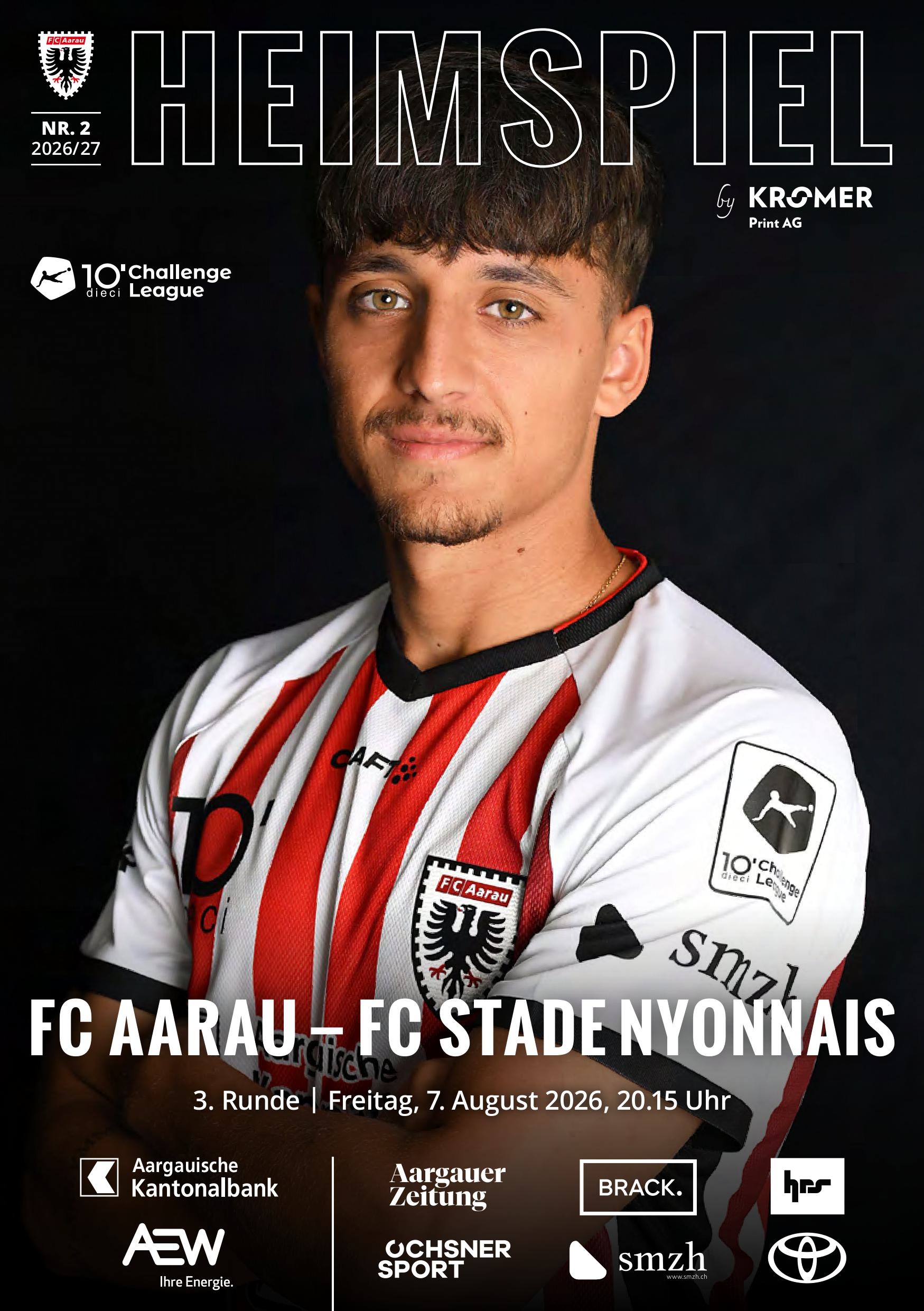 Heimspiel Nr. 3 2026/27 FC Aarau - FC Stade Nyonnais