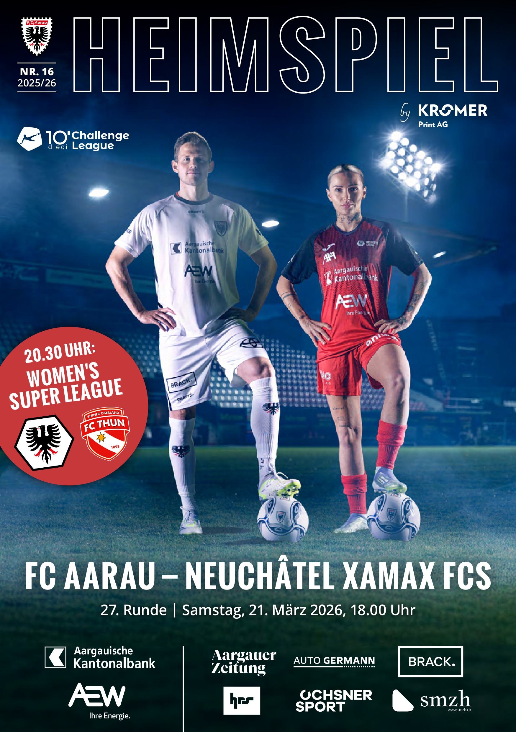 Heimspiel Nr. 16 2025/26 FC Aarau - Neuchâtel Xamax FCS