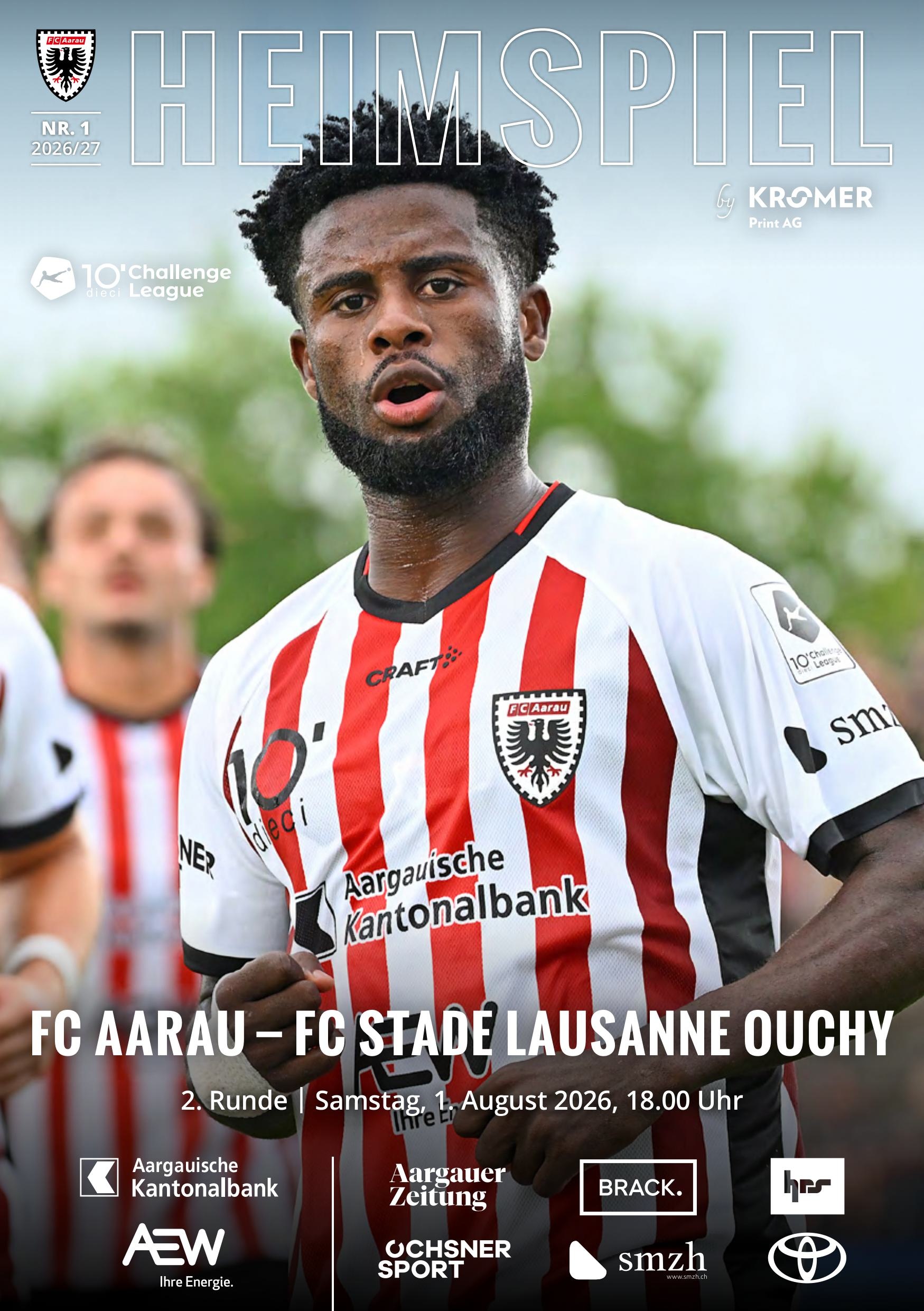Heimspiel Nr. 1 2026/27 FC Aarau - FC Stade-Lausanne-Ouchy